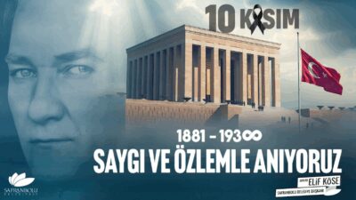 Safranbolu Belediye Başkanı Mimar Elif Köse, Gazi Mustafa Kemal Atatürk’ün
